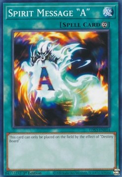 Spirit Message "A"⁣ - Legendary Duelists: Season 3⁣ (Common)⁣ [014]