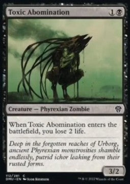 Toxic Abomination⁣ - Dominaria United⁣ (Common)⁣ [112]