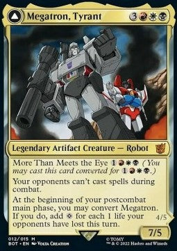 Megatron, Tyrant // Megatron, Destructive Force (V.1)⁣ - Universes Beyond: Transformers⁣ (Mythic)⁣ [12]