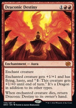 Draconic Destiny⁣ - The Brothers' War⁣ (Mythic)⁣ [130]