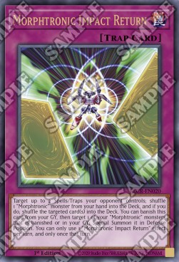 Morphtronic Impact Return⁣ - Battles of Legend: Crystal Revenge⁣ (Ultra Rare)⁣ [020]