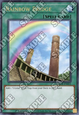 Rainbow Bridge⁣ - Battles of Legend: Crystal Revenge⁣ (Ultra Rare)⁣ [055]