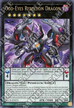 Odd-Eyes Rebellion Dragon⁣ - Battles of Legend: Crystal Revenge⁣ (Ultra Rare)⁣ [076]