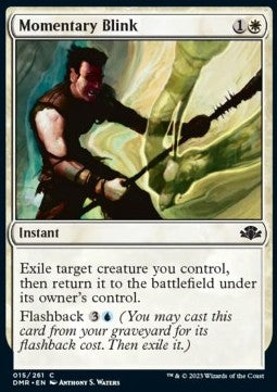 Momentary Blink⁣ - Dominaria Remastered⁣ (Common)⁣ [15]