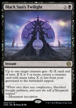 Black Sun's Twilight⁣ - Phyrexia: All Will Be One⁣ (Rare)⁣ [84]