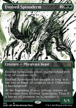 Evolved Spinoderm (V.1)⁣ - Phyrexia: All Will Be One: Extras⁣ (Rare)⁣ [313]