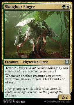 Slaughter Singer⁣ - Phyrexia: All Will Be One⁣ (Uncommon)⁣ [216]