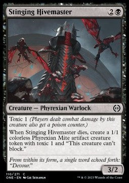 Stinging Hivemaster⁣ - Phyrexia: All Will Be One⁣ (Common)⁣ [110]