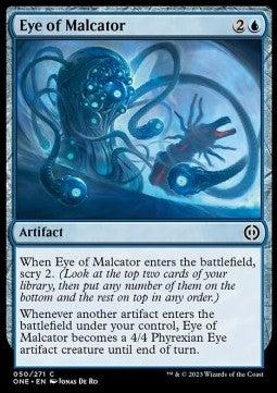 Eye of Malcator⁣ - Phyrexia: All Will Be One⁣ (Common)⁣ [50]