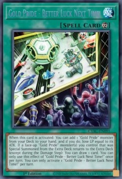 Gold Pride - Better Luck Next Time!⁣ - Cyberstorm Access⁣ (Secret Rare)⁣ [091]