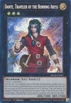 Dante, Traveler of the Burning Abyss (V.1 - Secret Rare)⁣ - Battles of Legend: Monstrous Revenge⁣ (Secret Rare)⁣ [081]