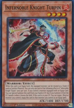 Infernoble Knight Turpin⁣ - Duelist Nexus⁣ (Super Rare)⁣ [014]