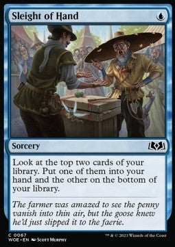 Sleight of Hand⁣ - Wilds of Eldraine⁣ (Common)⁣ [67]