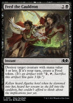Feed the Cauldron⁣ - Wilds of Eldraine⁣ (Common)⁣ [91]
