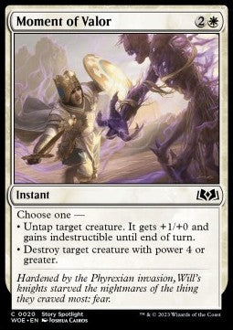 Moment of Valor⁣ - Wilds of Eldraine⁣ (Common)⁣ [20]