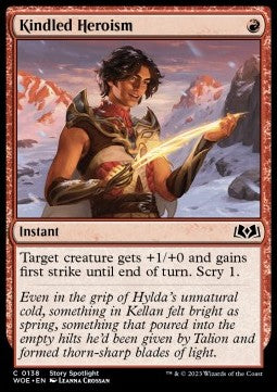 Kindled Heroism⁣ - Wilds of Eldraine⁣ (Common)⁣ [138]