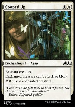 Cooped Up⁣ - Wilds of Eldraine⁣ (Common)⁣ [8]
