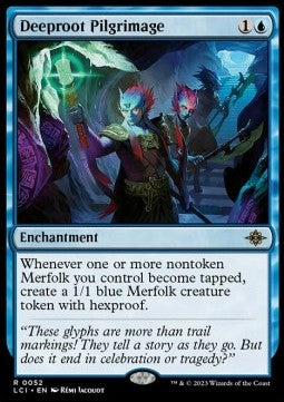 Deeproot Pilgrimage⁣ - The Lost Caverns of Ixalan⁣ (Rare)⁣ [52]