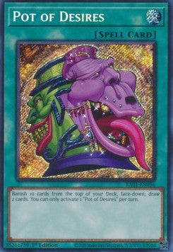 Pot of Desires (V.3 - Secret Rare)⁣ - 25th Anniversary Rarity Collection⁣ (Secret Rare)⁣ [056]