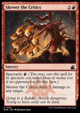 Skewer the Critics⁣ - Ravnica Remastered⁣ (Common)⁣ [124]