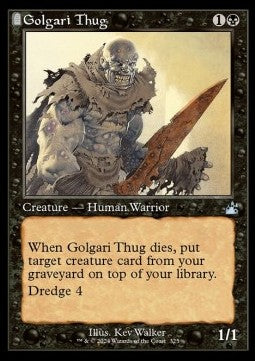 Golgari Thug⁣ - Ravnica Remastered: Extras⁣ (Uncommon)⁣ [325]
