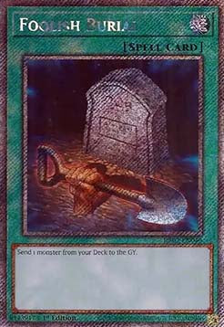 Foolish Burial (V.4 - Platinum Secret Rare)⁣ - 25th Anniversary Rarity Collection II⁣ (Platinum Secret Rare)⁣ [049]