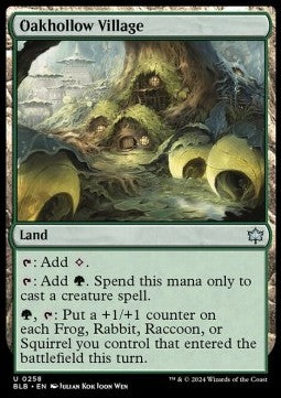 Oakhollow Village⁣ - Bloomburrow⁣ (Uncommon)⁣ [258]