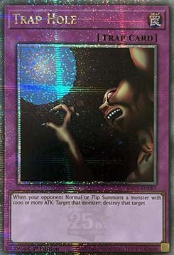 Trap Hole (V.2 - Quarter Century Secret Rare)⁣ - Quarter Century Bonanza⁣ (Quarter Century Secret Rare)⁣ [085]
