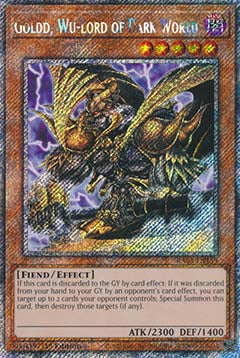 Goldd, Wu-Lord of Dark World (V.1 - Platinum Secret Rare)⁣ - Quarter Century Bonanza⁣ (Platinum Secret Rare)⁣ [159]