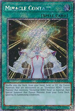 Miracle Contact (V.1 - Platinum Secret Rare)⁣ - Quarter Century Bonanza⁣ (Platinum Secret Rare)⁣ [253]