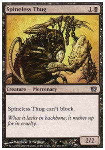 Spineless Thug⁣ - Eighth Edition⁣ (Common)⁣ [166]