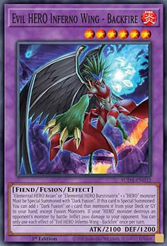 Evil HERO Inferno Wing - Backfire⁣ - Supreme Darkness⁣ (Super Rare)⁣ [032]